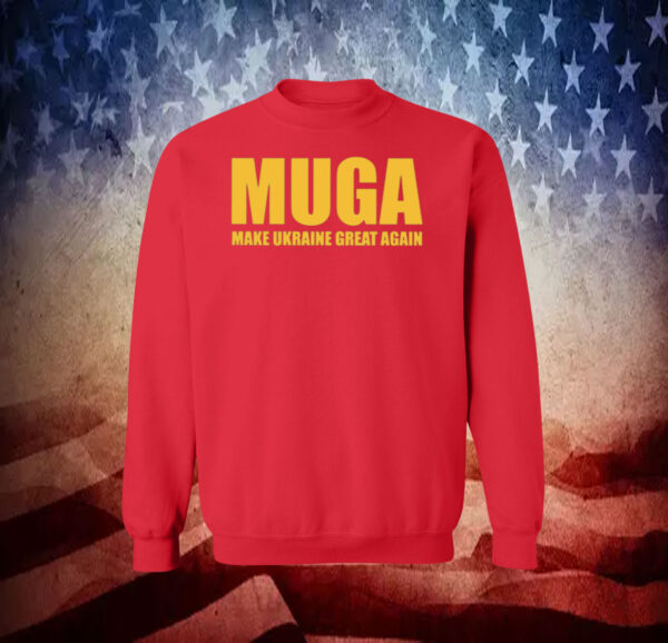 officalMUGA Make Ukraine Great Again shirt