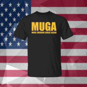 offical MUGA Make Ukraine Great Again shirt