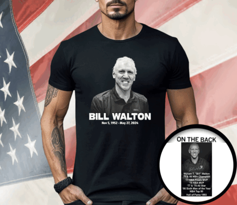 Bill Walton 1952-2024 Thank You For The Memories Print 2 Sided Shirt