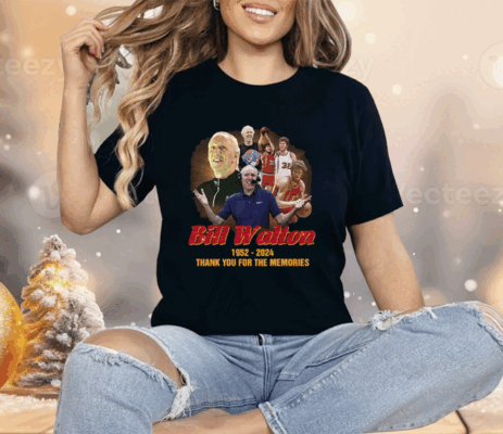 Bill Walton 1952 2024 Thank You For The Memories Shirt