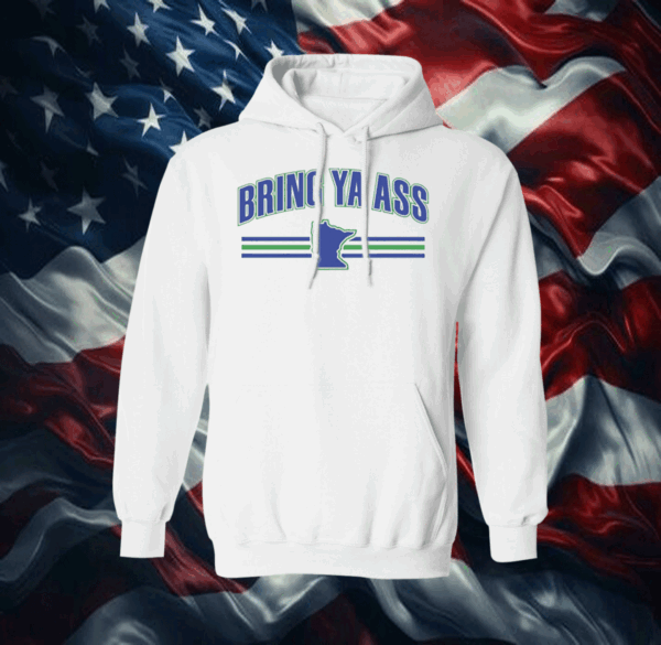 Bring Ya Ass Minnesota Shirt - Image 4