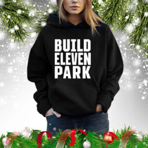 Build Eleven Park Sweatshirt