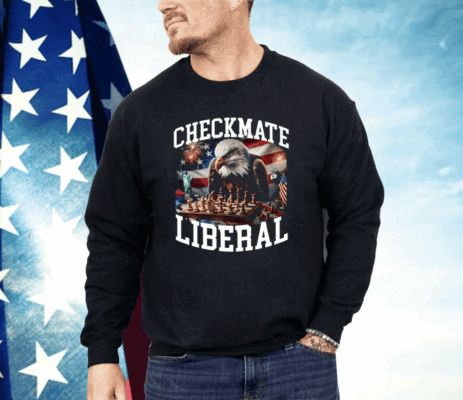 Checkmate Liberal Shirt