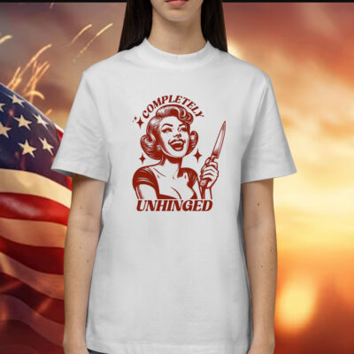 Completely Unhinged Retro Unhinged Girl T-Shirts