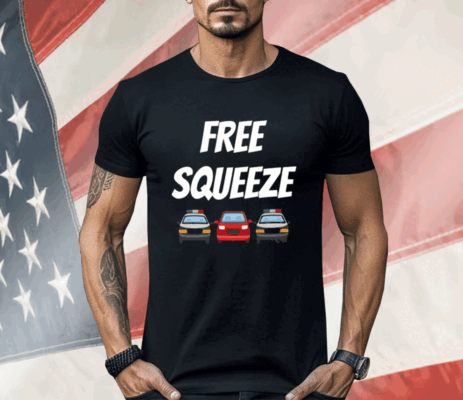 Highwaym4dnes Free Squeeze Shirt