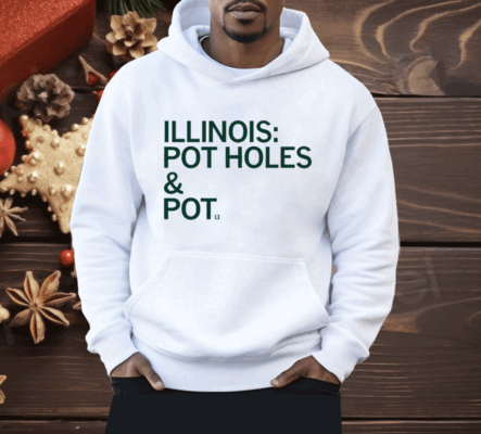 Illinois Pot Holes & Pot Shirt