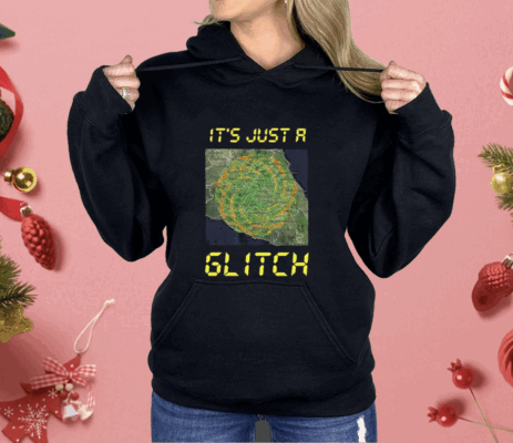 It’s Just A Glitch Stop Weather Modification Shirt