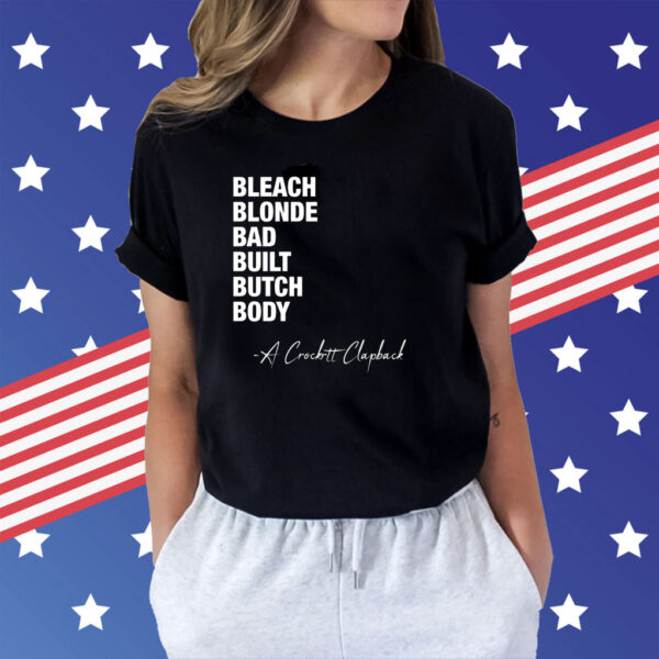 Jasmine Crockett Bleach Blonde Bad Built Butch Body Ladies Boyfriend TShirt