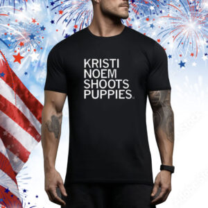 Kristi Noem Shoots Puppies Tee shirt