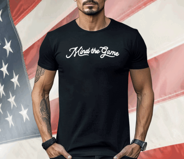 Lebron James Mind The Game Shirt
