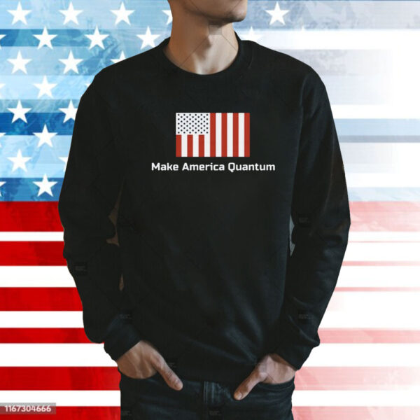 Luke Slywaker Make America Quantum SweatTShirt