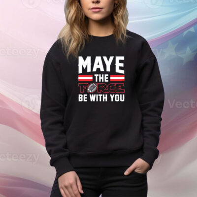 Maye the Force Tee shirt