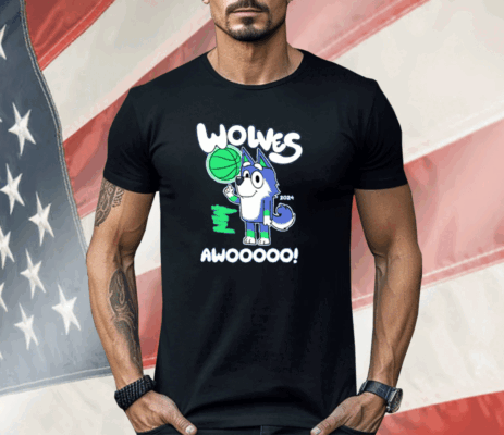 Minnesota Timberwolves Bluey Wolves Awooooo Shirt