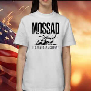 Mossad It’s Never An Accident Ladies Boyfriend Tee Shirt