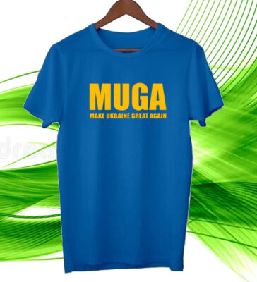 Muga (Make Ukraine Great Again) Tee Shirt