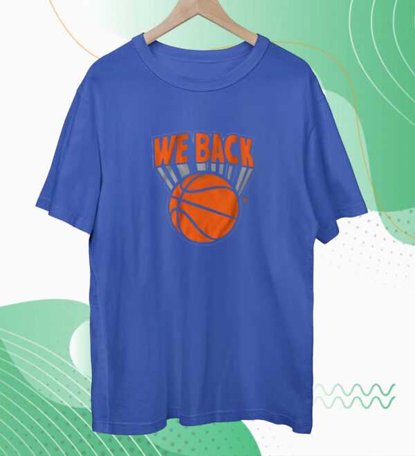 New York: We Back Tee shirt