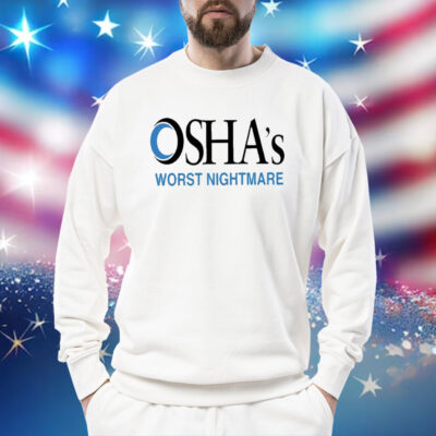 Osha’s Worst Nightmare Sweatshirt