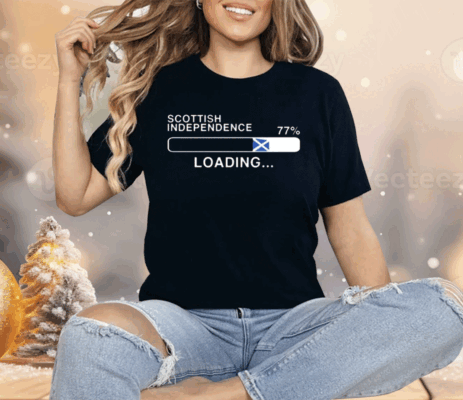 Roberta Gilmour Scottish Independence 77 Percent Loading Shirt