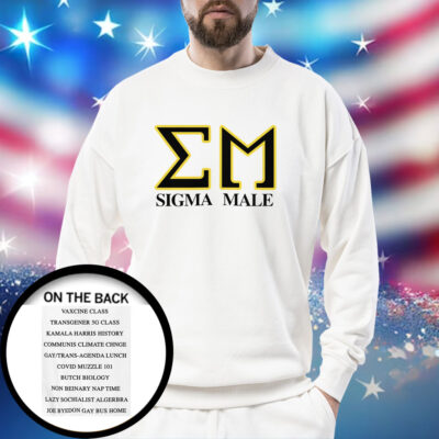 Sigma Male Frat T-Shirt