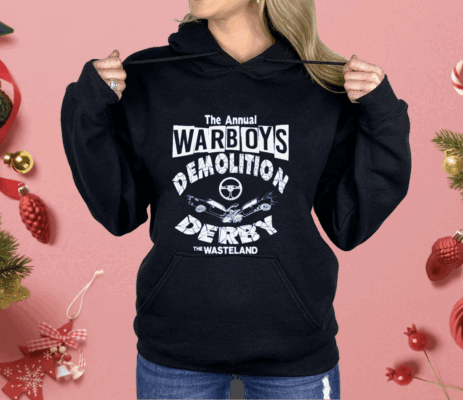 The Annual Warboys Demolition Derby Shirt