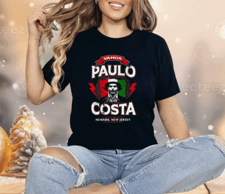 Vamos Paulo Costa Newark New Jersey Shirt