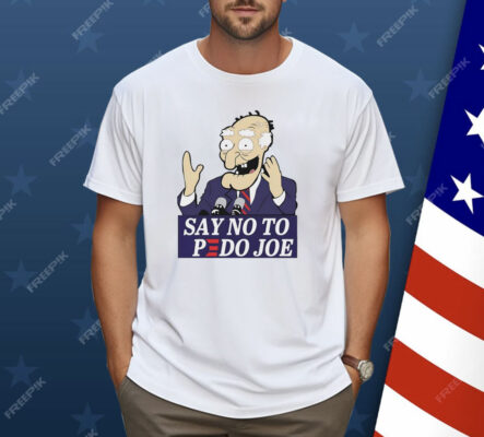 Say no to Pedo Joe Shirt