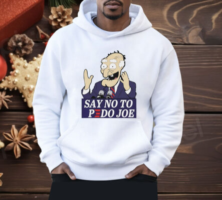 Say no to Pedo Joe Shirt