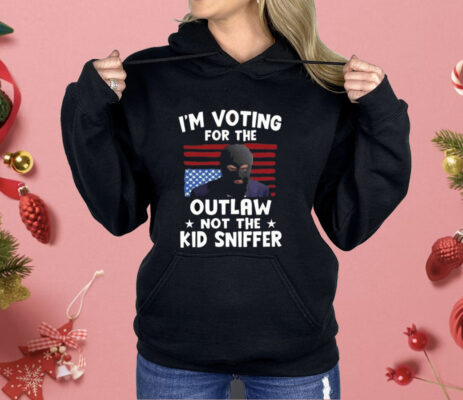 Trump Thief I’m Voting For The Outlaw Not The Kid Sniffer T-Shirt