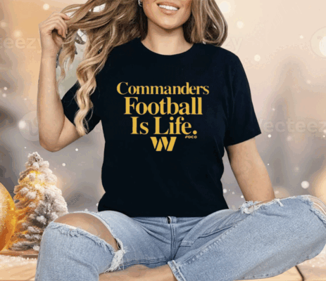 Dan Quinn Commanders Football Is Life Shirt