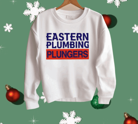 Eastern Plumbing Plungers Shirt