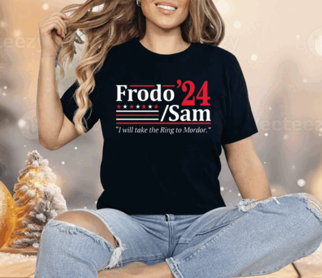 Frodo Sam 2024 I Will Take The Ring To Mordor Premium Shirt