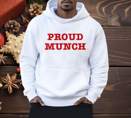 Ice Spice Proud Munch Shirt