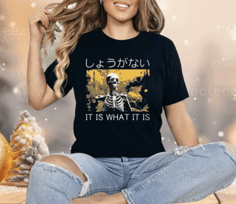 It Is What It Is Skeleton Washed Shirt