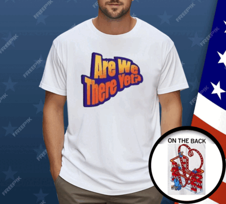 James Marriott Are We There Yet Shirt