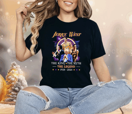 Jerry West Lakers The King The Myth The Legend 1938-2024 Shirt