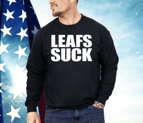 Leafs Suck Shirt