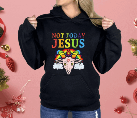 Not Today Jesus Satan Goat Satanic Pride Rainbow Shirt