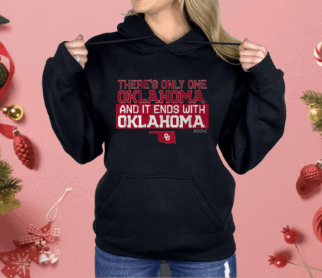 OKLAHOMA SOFTBALL RYLIE BOONE THERE'S ONLY ONE OKLAHOMA Shirt