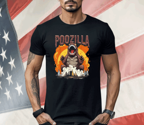 Poozilla Explosive Monstrous Diarrhea Poop Meme Shirt