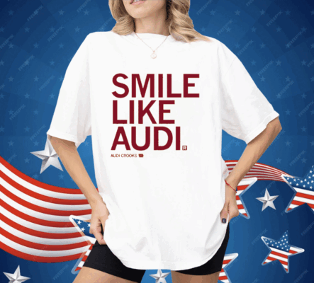 Smile like Audi Shirt
