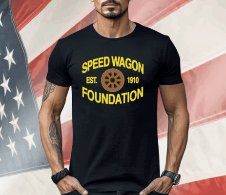 Speedwagon Foundation Est 1910 Shirt