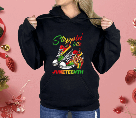 Stepping Into Juneteenth Afro Woman Black Girls Sneakers Shirt