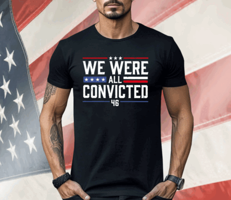 Terrencekwilliams We Were All Convicted 46 Shirt