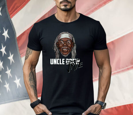 The Real Uncle Jrue Shirt