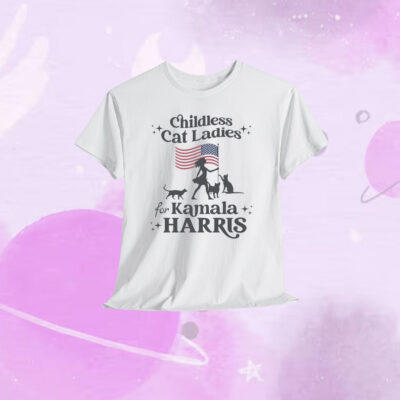 Childless Cat Ladies For Kamala T-Shirt Election 2024