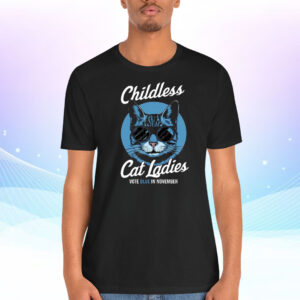 Childless Cat Ladies Vote Blue in Novemeber Shirt