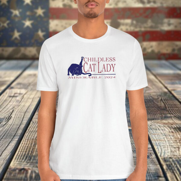 Childless Cat Lady Miserable 2024 Shirt