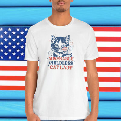 Miserable Childless Cat Ladies Harris Cat Meme T-Shirt