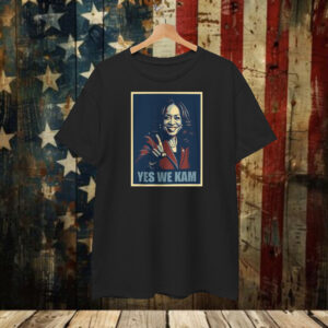 Yes We Kam Shirt Vote For Harris US Elections Political