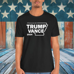 Arkansans For Trump Vance 2024 Shirt